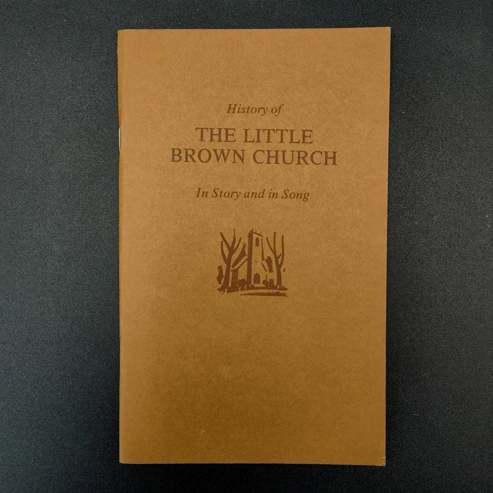 Little Brown‎ Church Nashua Iowa in story in song History SEE BB11.1GU-3336